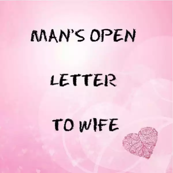 Man writes open letter to wife about her 